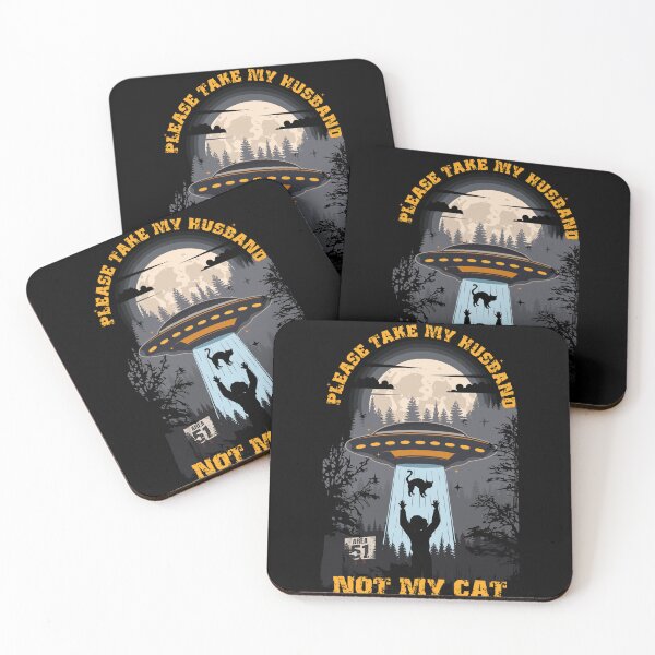 Item preview, Please take my husband not my cat Funny UFO quote  designed and sold by HomeCoquette.