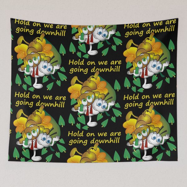 Item preview, Wait, we're going downhill. designed and sold by WorkerAnts.