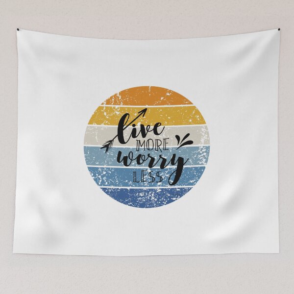 Item preview, Live More Worry Less designed and sold by Jordan Blackstone.