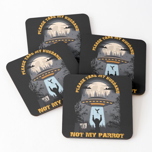 Item preview, Please take my husband not my parrot Funny UFO quote  designed and sold by HomeCoquette.