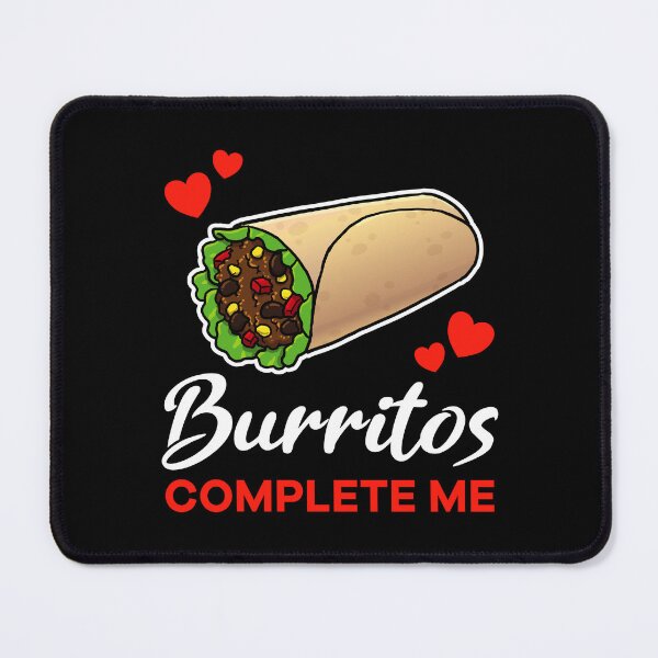 Item preview, Burritos complete me food designed and sold by jonmlam.