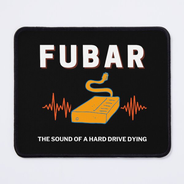 Item preview, FUBAR - A Fun Tech Nerd Geek Acronym designed and sold by Heartee.