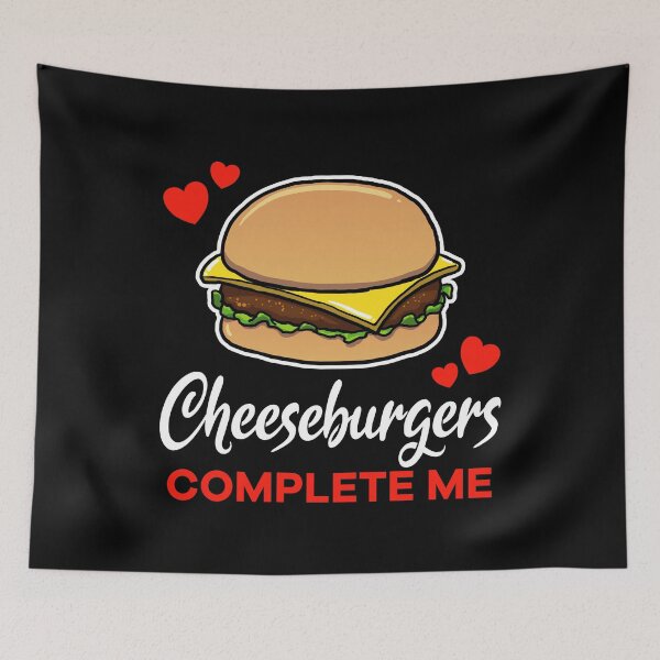 Item preview, Cheeseburgers complete me food designed and sold by jonmlam.