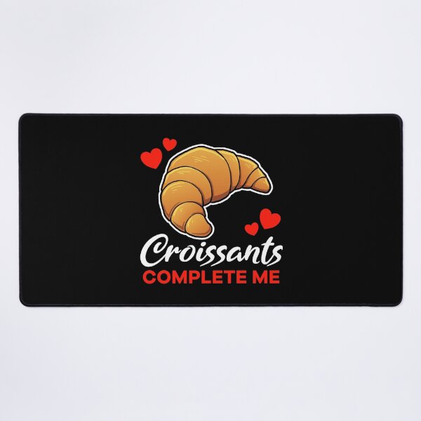 Item preview, Croissants complete me food designed and sold by jonmlam.