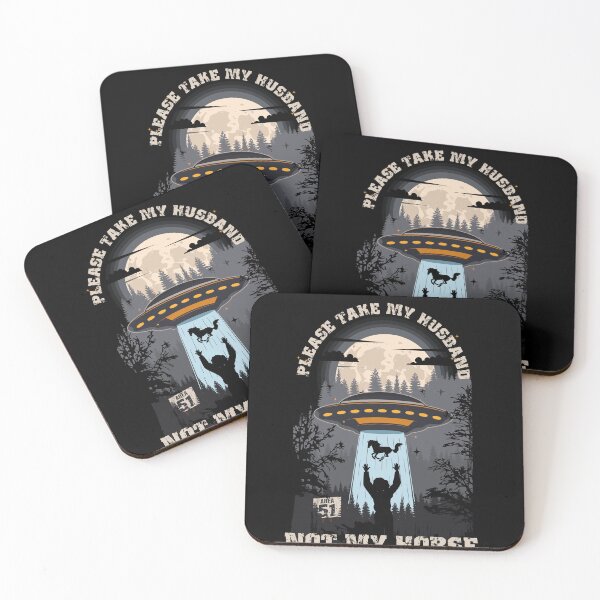 Item preview, Please take my husband not my horseFunny UFO quote  designed and sold by HomeCoquette.