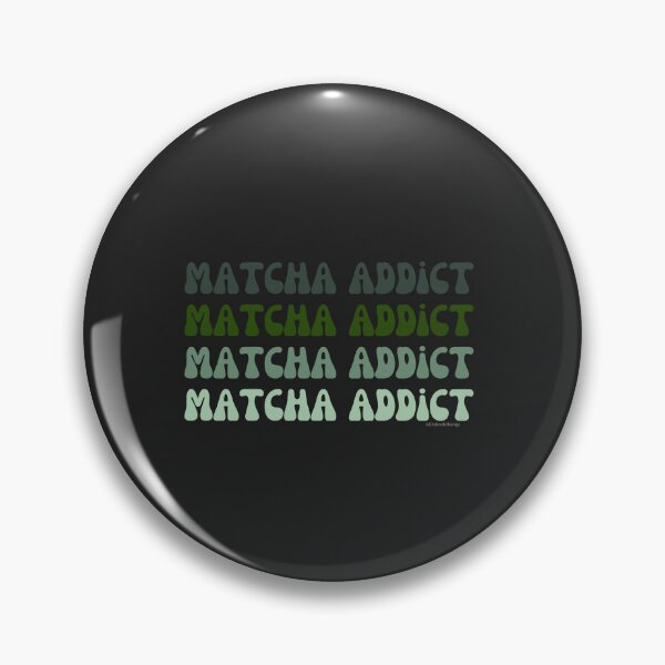 Item preview, Matcha Addict. v13a | @lilsboobthangs designed and sold by lilsboobthangs.