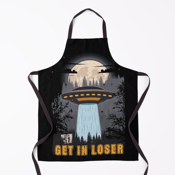 Item preview, Funny UFO quote Get in loser designed and sold by HomeCoquette.