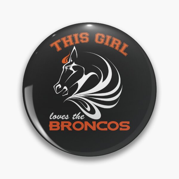 Item preview, This girl loves her Broncos designed and sold by SpikeWear.