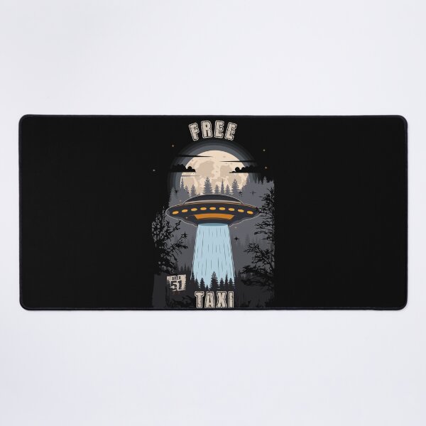 Item preview, Funny UFO quote free taxi designed and sold by HomeCoquette.