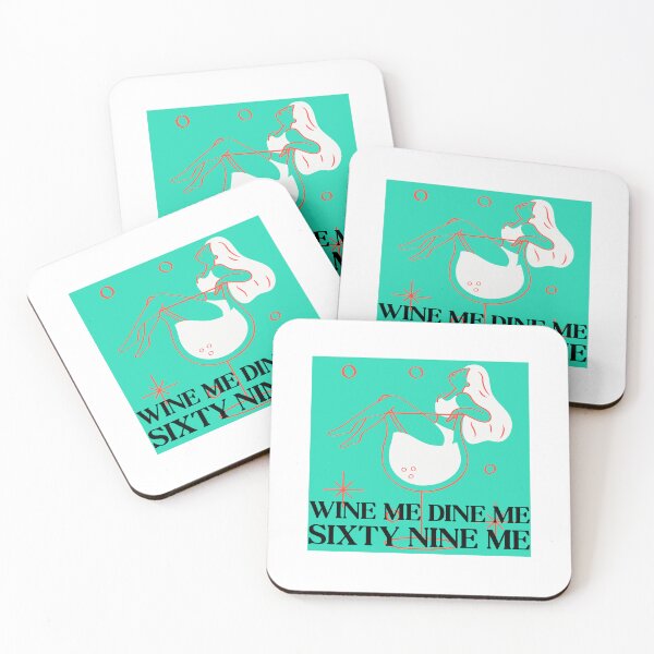 Item preview, Wine Me Dine Me Sixty Nine Me designed and sold by BestCoolStuff.