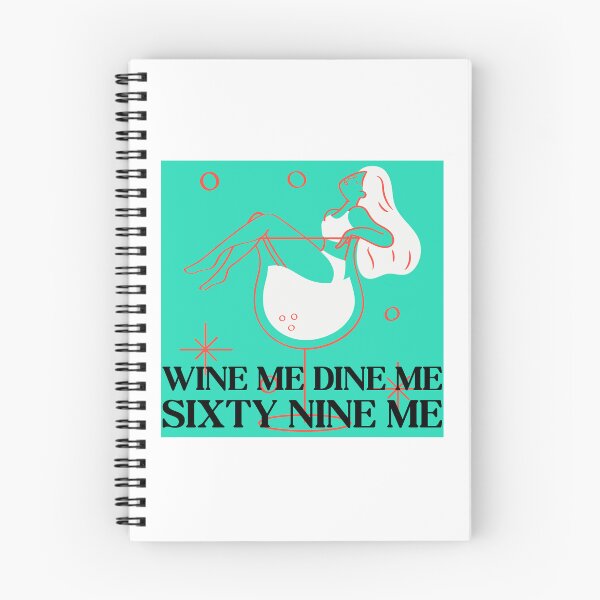 Item preview, Wine Me Cene Me Sixty Nine Me designed and sold by BestCoolStuff.