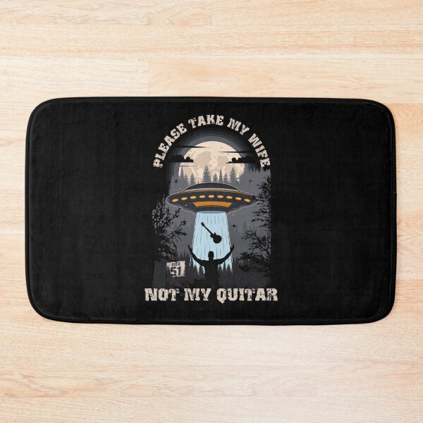 Item preview, Please take my wife not my quitar Funny UFO quote  designed and sold by HomeCoquette.