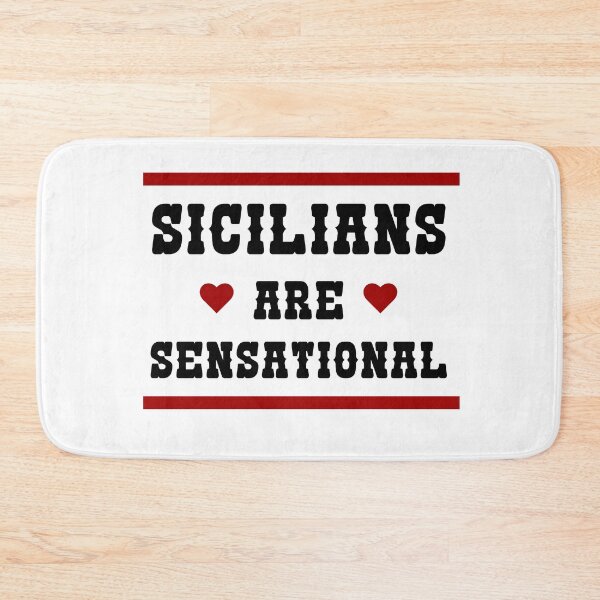 Item preview, Sicilians Are Sensational  designed and sold by Salma Art.