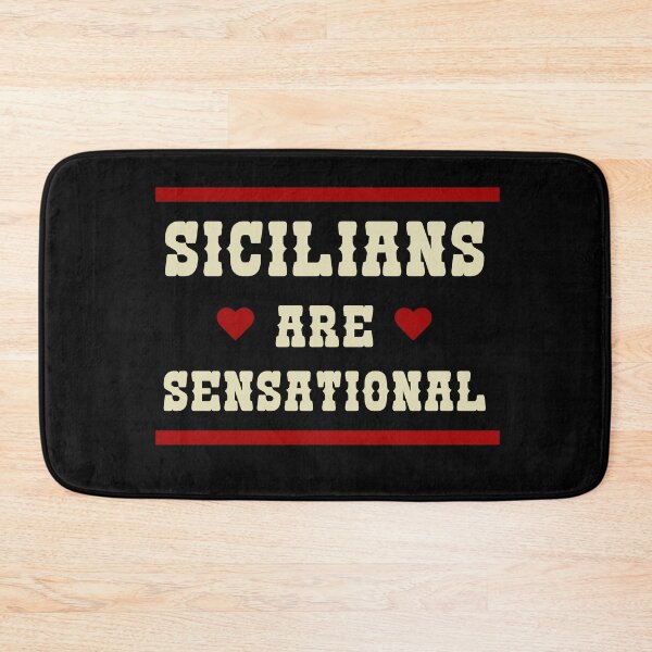 Item preview, Sicilians Are Sensational  designed and sold by Salma Art.