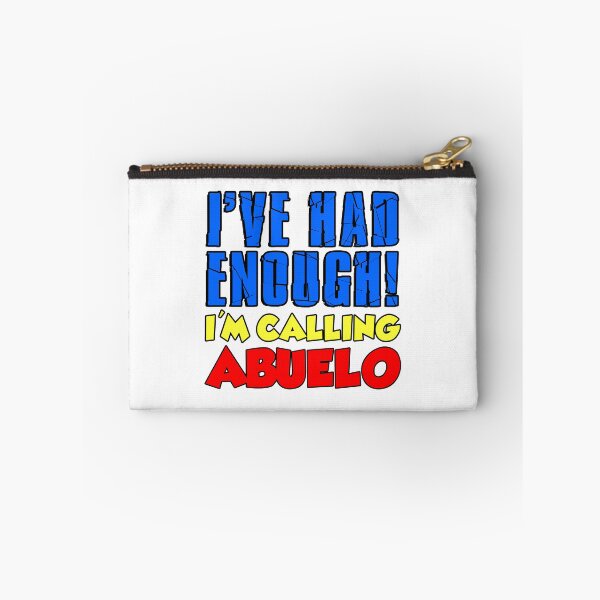 Item preview, Had Enough I'm Calling Abuelo Spanish Grandchild designed and sold by jaycartoonist.