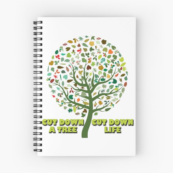 Item preview, cut down a tree and you cut down life designed and sold by likbatonboot.