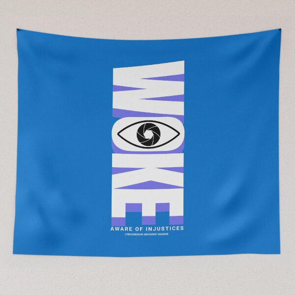 Item preview, PMD00870 Progressive Movement Designs Woke design shows you are woke and support progressive goals for progressive Democrats Independents and Bernie Sanders supporters designed and sold by ProgressiveLeft.