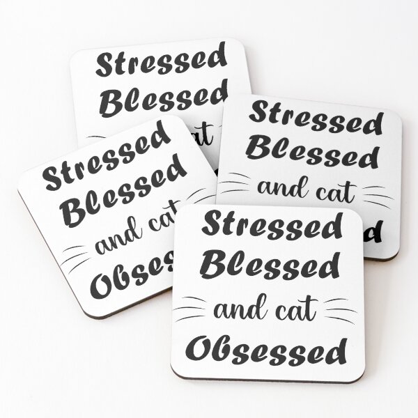 Item preview, stressed blessed and cat obsessed designed and sold by hafidoox.