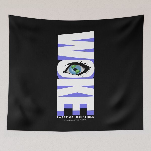Item preview, PMD00873 Progressive Movement Designs Woke design shows you are woke and support progressive goals for progressive Democrats Independents and Bernie Sanders supporters designed and sold by ProgressiveLeft.