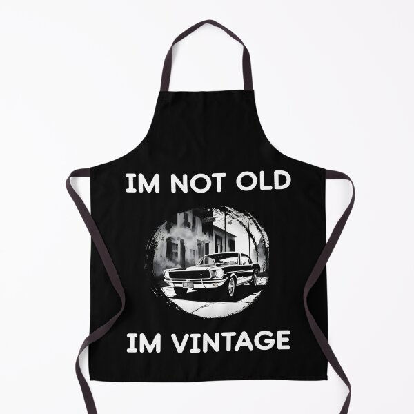 Item preview, Im not old Im Vintage designed and sold by CanaryCanvas.