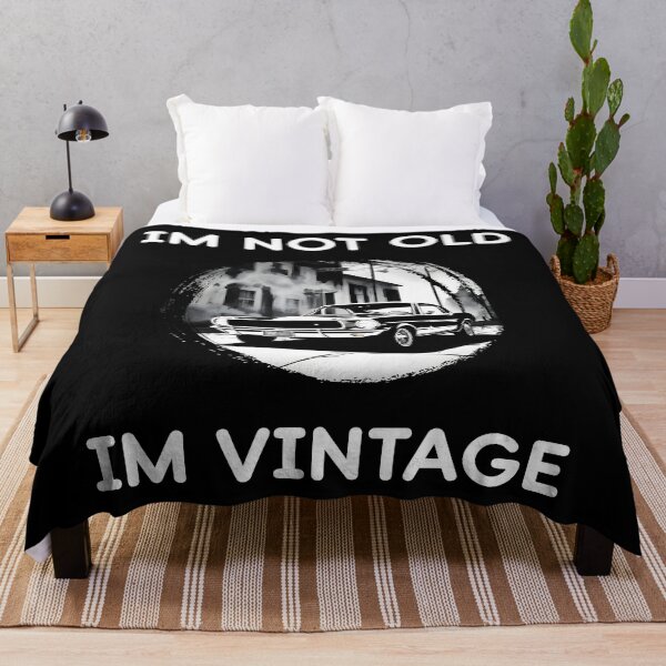 Item preview, Im not old Im Vintage designed and sold by CanaryCanvas.