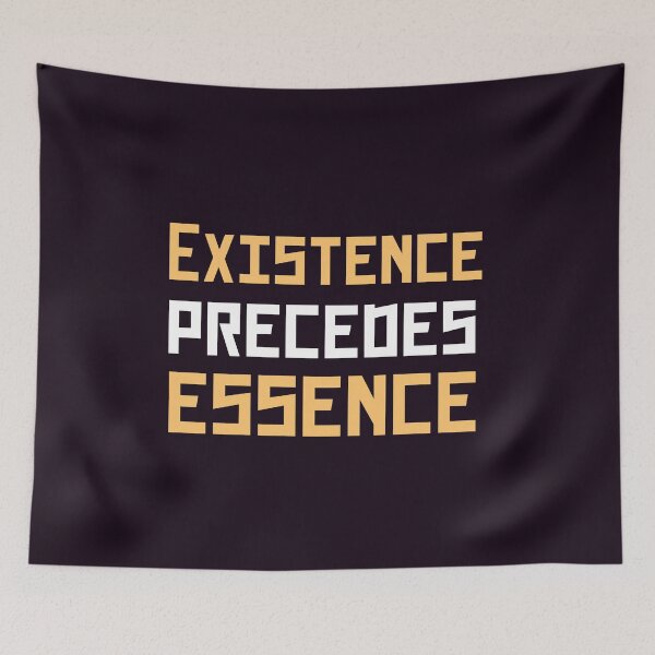 Item preview, Existence precedes essence designed and sold by artbleed.