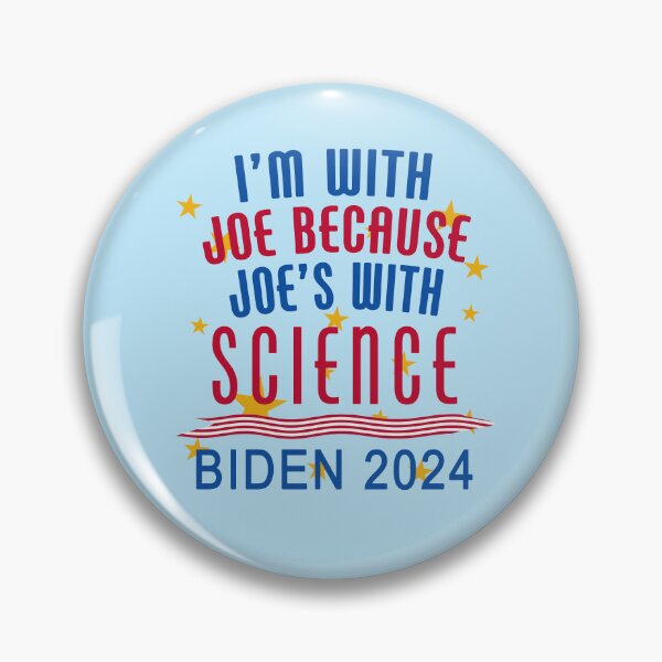 Item preview,  Biden  2024 REELECT BIDEN because SCIENCE designed and sold by LoveAndDefiance.