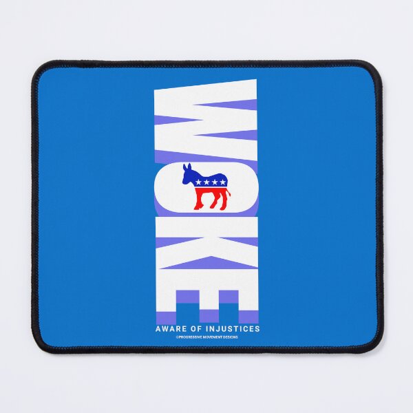 Item preview, PMD00879 Progressive Movement Designs Woke Democratic Donkey design shows you are a woke Democrat for Democrats and Bernie Sanders supporters designed and sold by ProgressiveLeft.