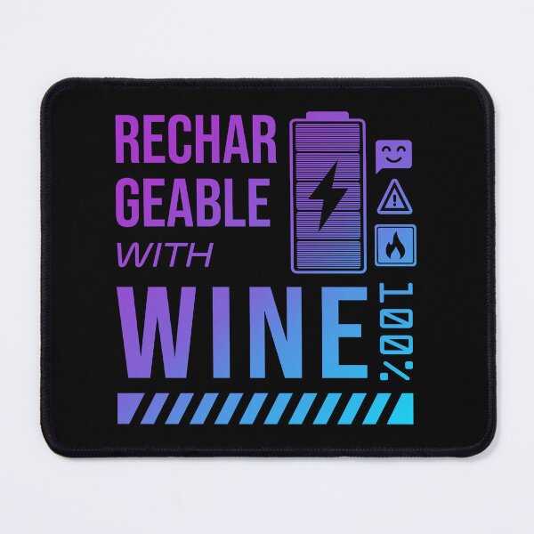 Item preview, Rechargeable with Wine - Neon Label designed and sold by forgottenfuture.