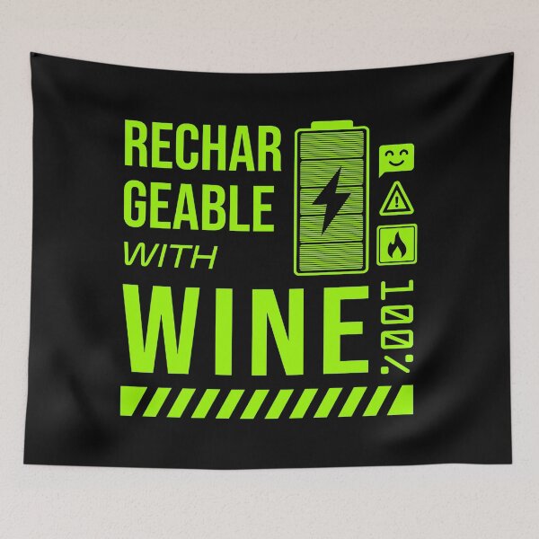 Item preview, Rechargeable with Wine - Green Label designed and sold by forgottenfuture.