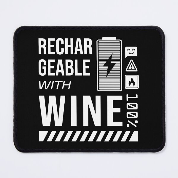 Item preview, Rechargeable with Wine - White Label designed and sold by forgottenfuture.