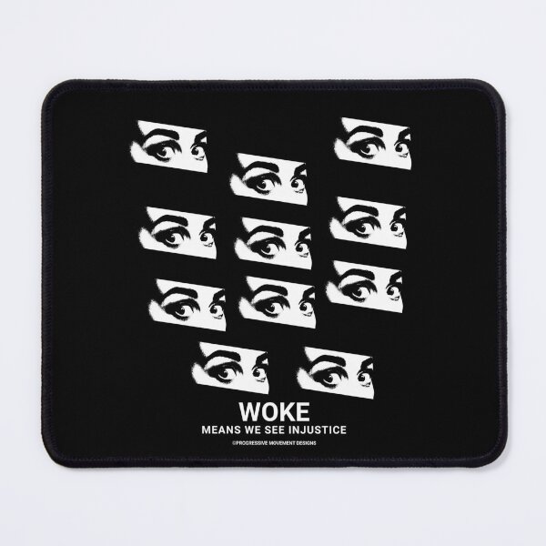 Item preview, PMD00889 Progressive Movement Designs Woke Eyes design shows you are a woke Democrat or Independent or Bernie Sanders supporter designed and sold by ProgressiveLeft.