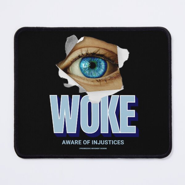 Item preview, PMD00890 Progressive Movement Designs Woke Eye design shows you are a woke Democrat or Independent or Bernie Sanders supporter designed and sold by ProgressiveLeft.