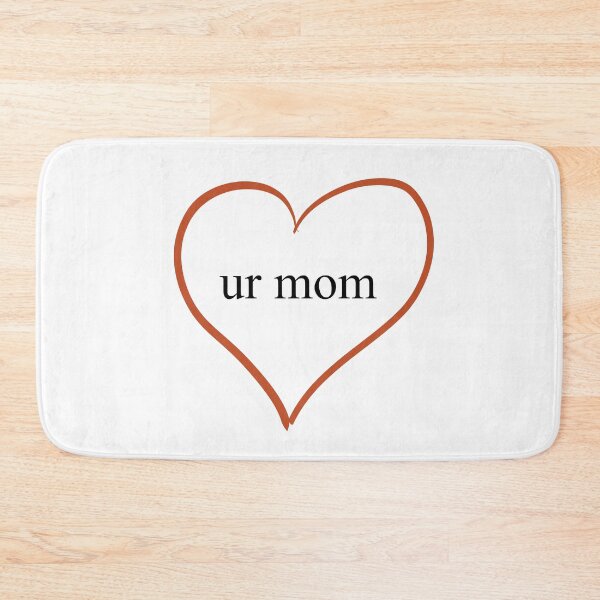 Item preview, Love ur mom ;) designed and sold by -Lily-Anne-.