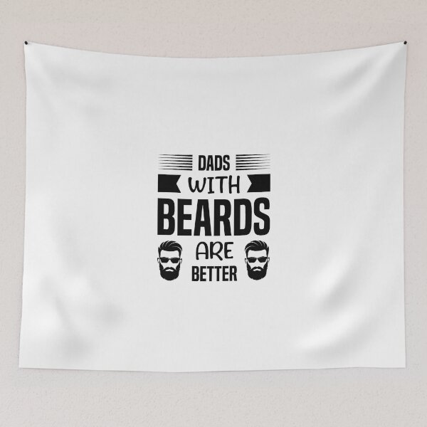 Item preview, dads with beard are better designed and sold by toahet.