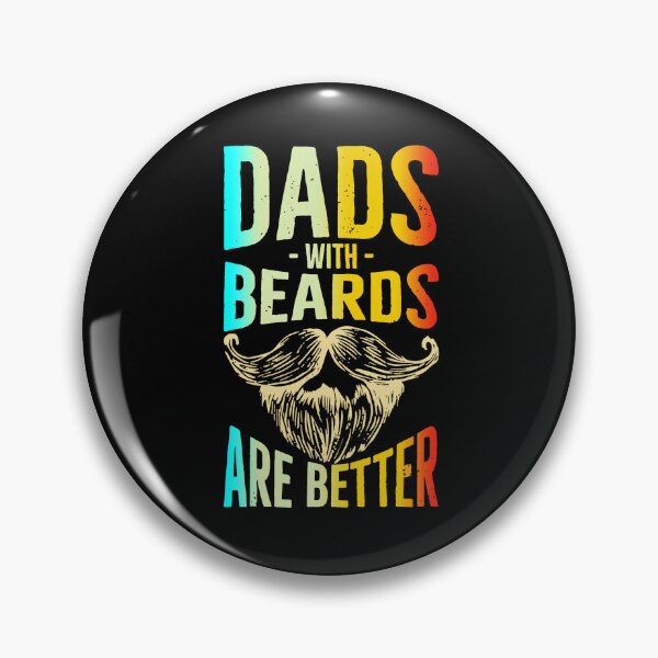 Item preview, dads with beard are better designed and sold by toahet.