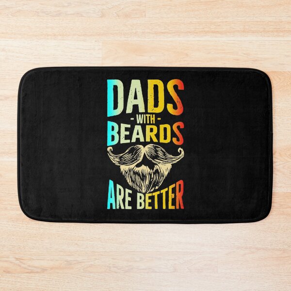Item preview, dads with beard are better designed and sold by toahet.