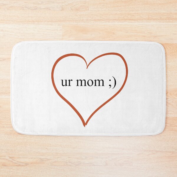 Item preview, Love ur mom ;) designed and sold by -Lily-Anne-.