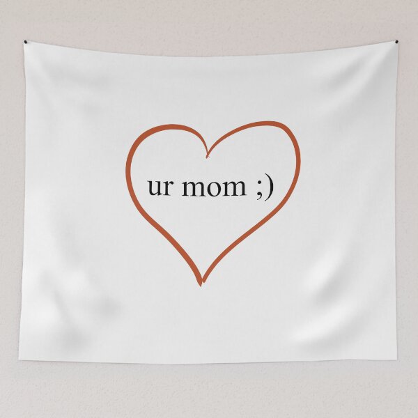 Item preview, Love ur mom ;) designed and sold by -Lily-Anne-.