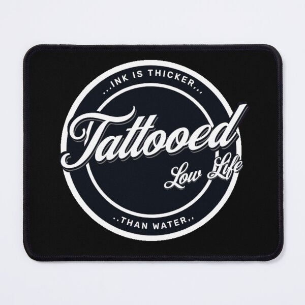 Item preview, TATTOOED LOW LIFE designed and sold by JASCKSHIRTS.