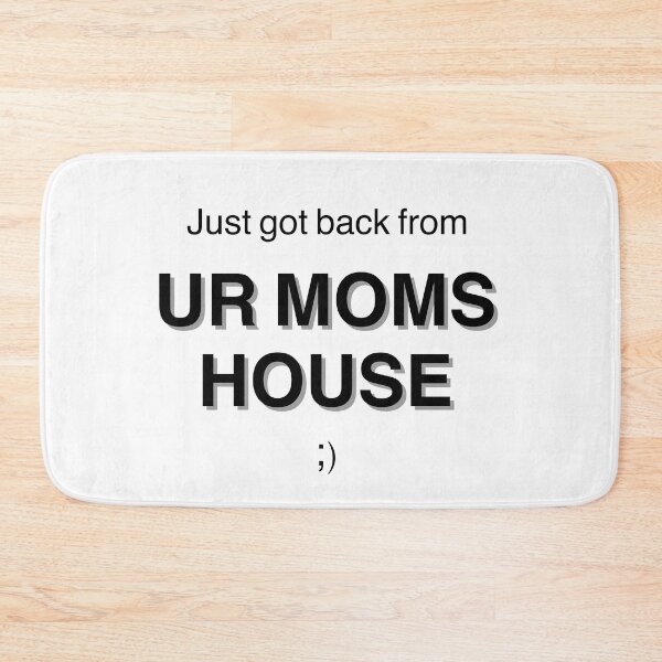 Item preview, Ur moms house designed and sold by -Lily-Anne-.