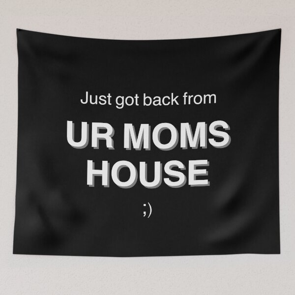 Item preview, Ur moms house designed and sold by -Lily-Anne-.