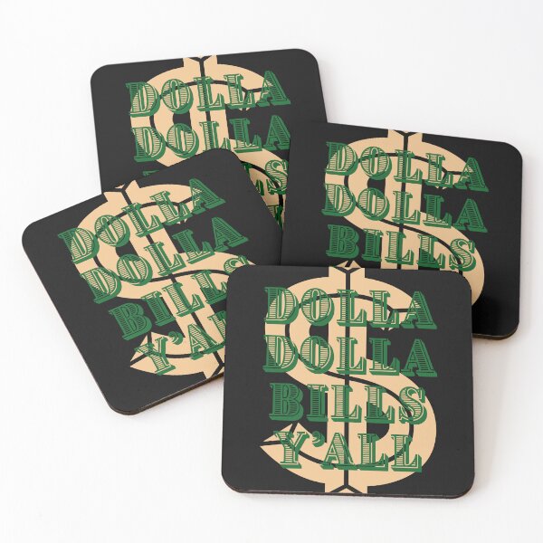 Item preview, Dolla Dolla Bills Y’all  designed and sold by Shouting Hummingbird.