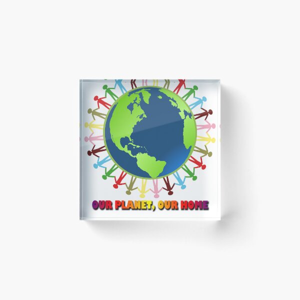 Item preview, Our planet, our home designed and sold by likbatonboot.