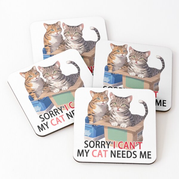 Item preview, Sorry I Can't My Cat Needs Me designed and sold by Lychee Design.