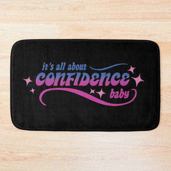 Item preview, It's all about confidence baby designed and sold by CarpeDiem96.
