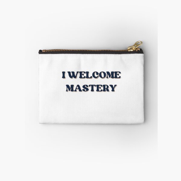 Item preview, I Welcome Mastery designed and sold by SirenMoon.