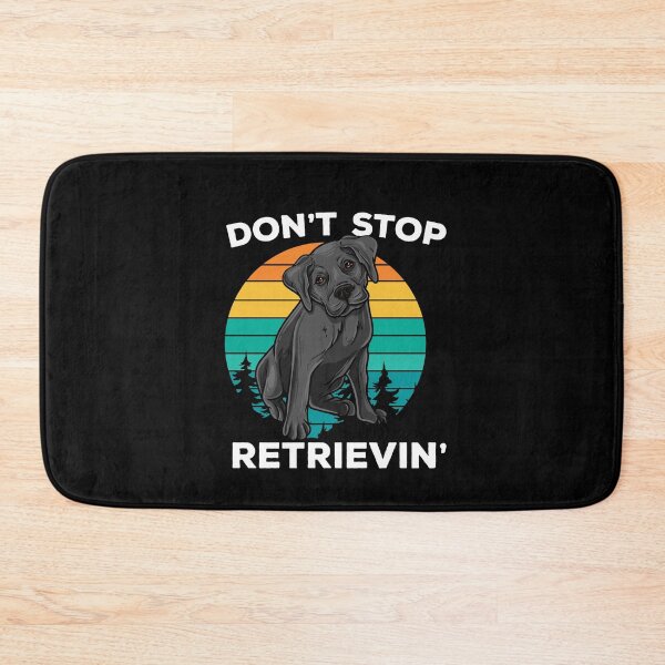 Item preview, Dont Stop Retrieving Golden Retriever Goldie designed and sold by Pubi.