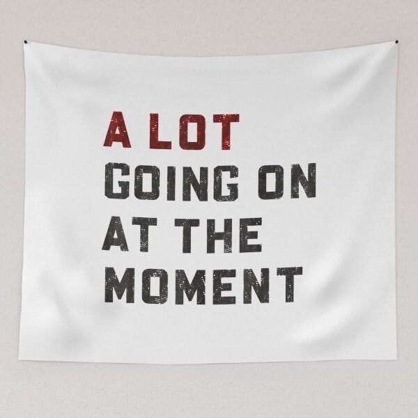 Item preview, Not A Lot Going On At The Moment designed and sold by ctlytextxa.