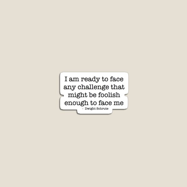 Item preview, Dwight Schrute - The Office Quote designed and sold by erin0407.